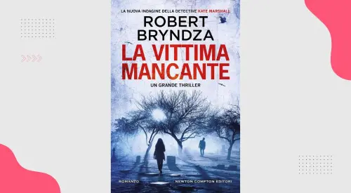 La vittima mancante: recensione del romanzo di Robert Bryndza