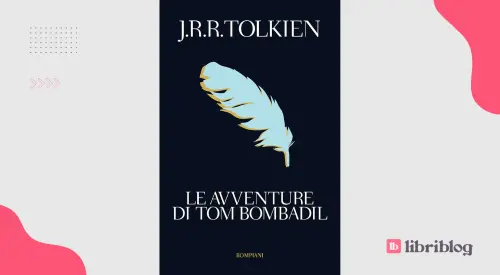 Le avventure di Tom Bombadil: recensione del libro di J.R.R. Tolkien