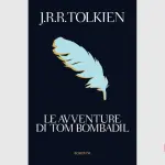 Le avventure di Tom Bombadil: recensione del libro di J.R.R. Tolkien