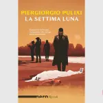 La settima luna: recensione del romanzo di Piergiorgio Pulixi