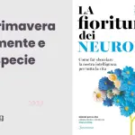 La fioritura dei neuroni: recensione del libro di Michela Matteoli