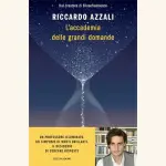 L'accademia delle grandi domande: recensione del romanzo di Riccardo Azzali
