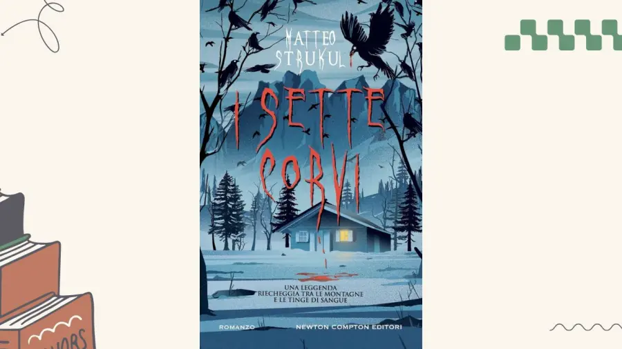 I sette corvi: recensione del romanzo di Matteo Strukul