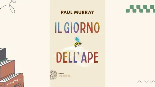 Il giorno dell'ape: recensione del romanzo di Paul Murray