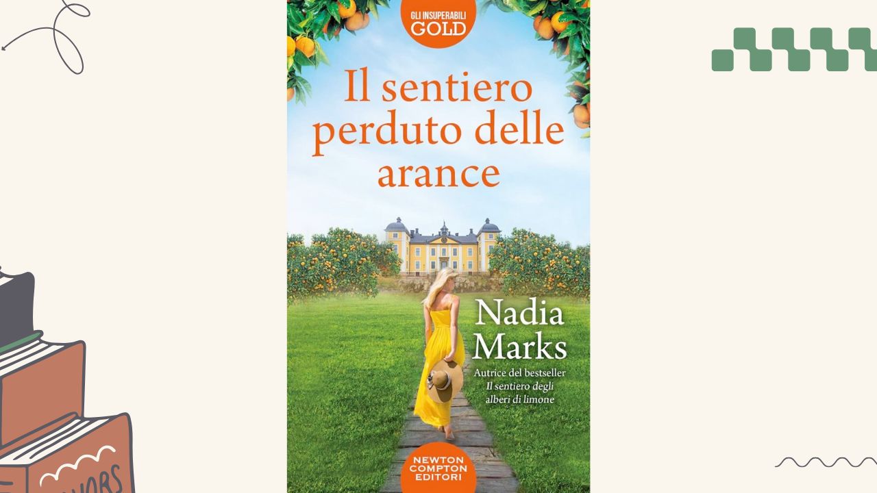 Il sentiero perduto delle arance: recensione del romanzo di Nadia Marks