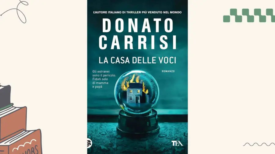 La casa delle voci: recensione del thriller di Donato Carrisi