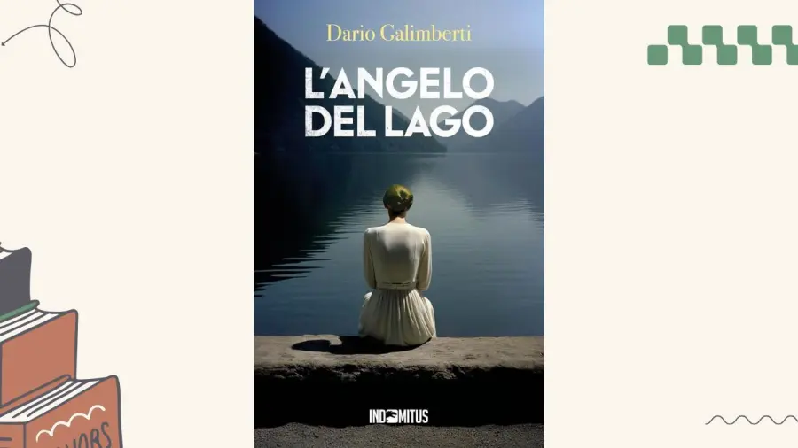 L'angelo del lago: recensione del romanzo di Dario Galimberti