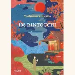 108 rintocchi: recensione del romanzo di Yoshimura Keiko