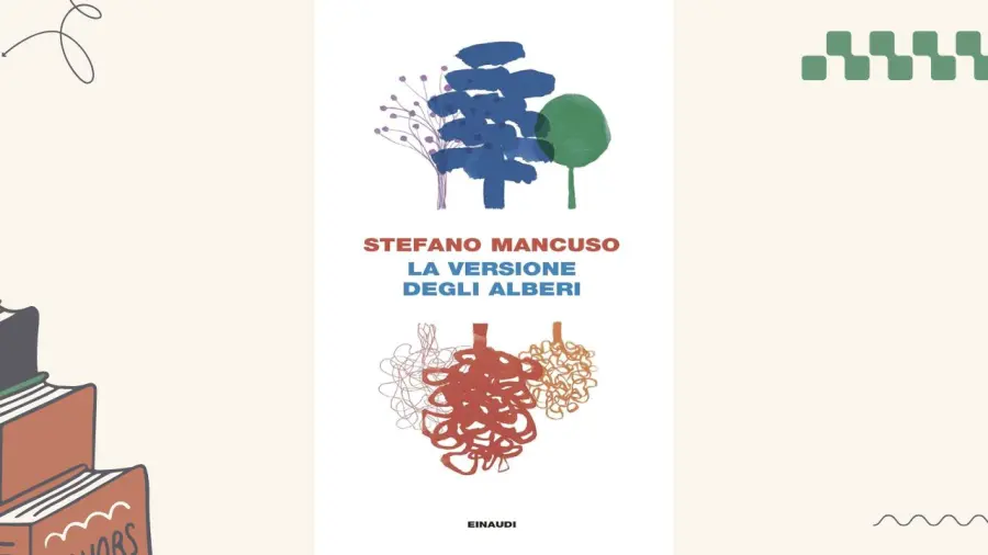 La versione degli alberi: recensione del romanzo di Stefano Mancuso