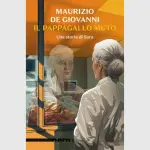 Il pappagallo muto: recensione del romanzo di Maurizio De Giovanni