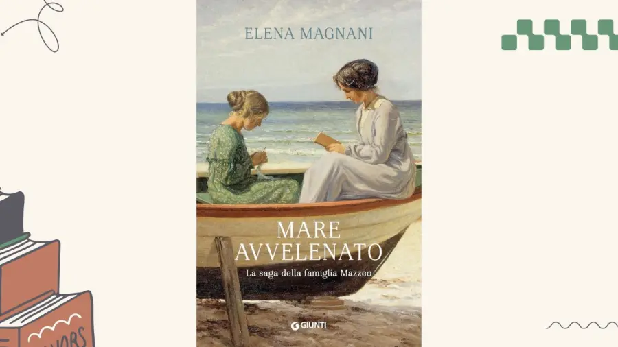 Mare avvelenato, recensione del romanzo di Elena Magnani: la saga della famiglia Mazzeo