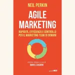 Agile marketing: recensione del libro di Neil Perkin