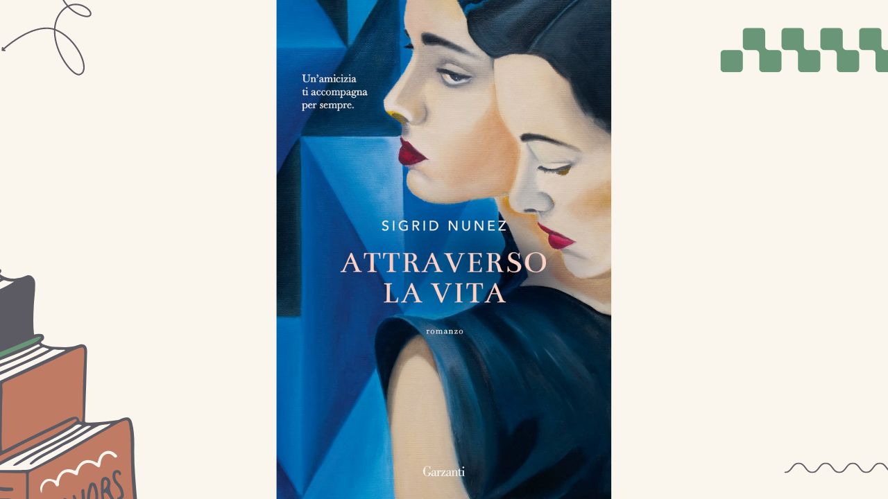 Attraverso la vita: recensione del libro di Sigrid Nunez