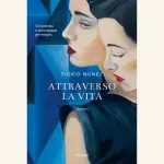 Attraverso la vita: recensione del libro di Sigrid Nunez
