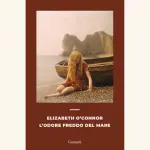 L'odore freddo del mare: recensione del romanzo di Elizabeth O'Connor