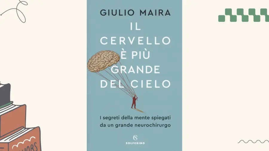 Il cervello è più grande del cielo: recensione del libro di Giulio Maira