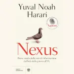 Nexus, breve storia delle reti di informazione dall'età della pietra all'IA: recensione
