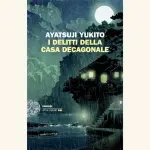 I delitti della casa decagonale: recensione del romanzo di Yukito Ayatsuji