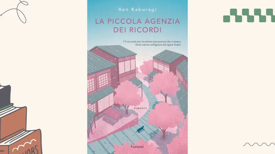 La piccola agenzia dei ricordi: recensione del romanzo di Ren Kaburagi