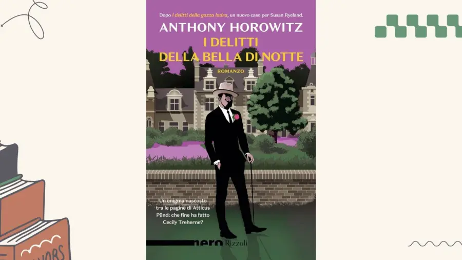 I delitti della bella di notte: recensione del romanzo di Anthony Horowitz