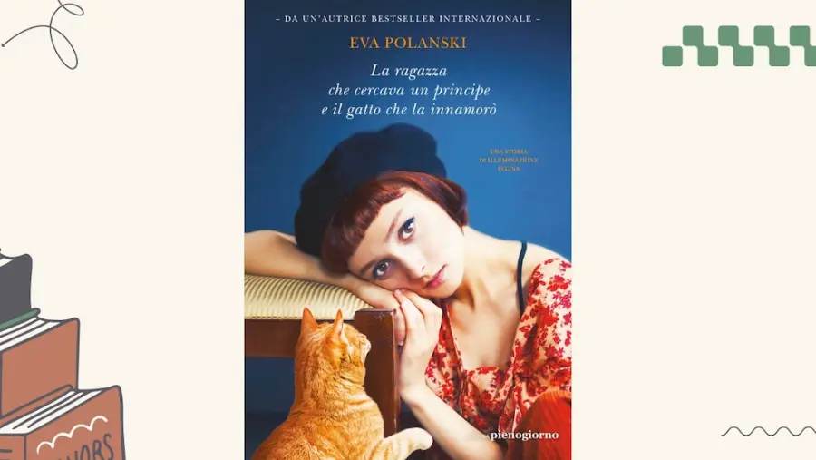 La ragazza che cercava un principe e il gatto che la innamorò: recensione del libro di Eva Polanski