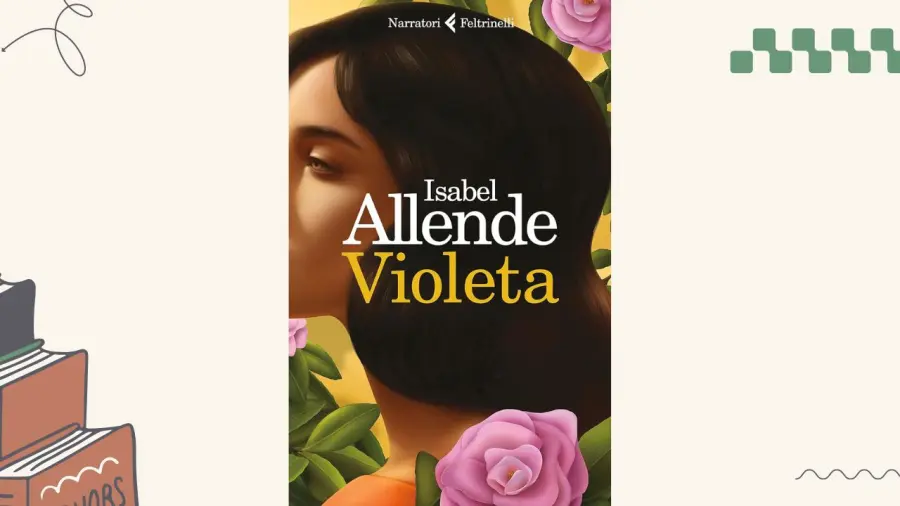 Violeta: recensione del romanzo di Isabel Allende