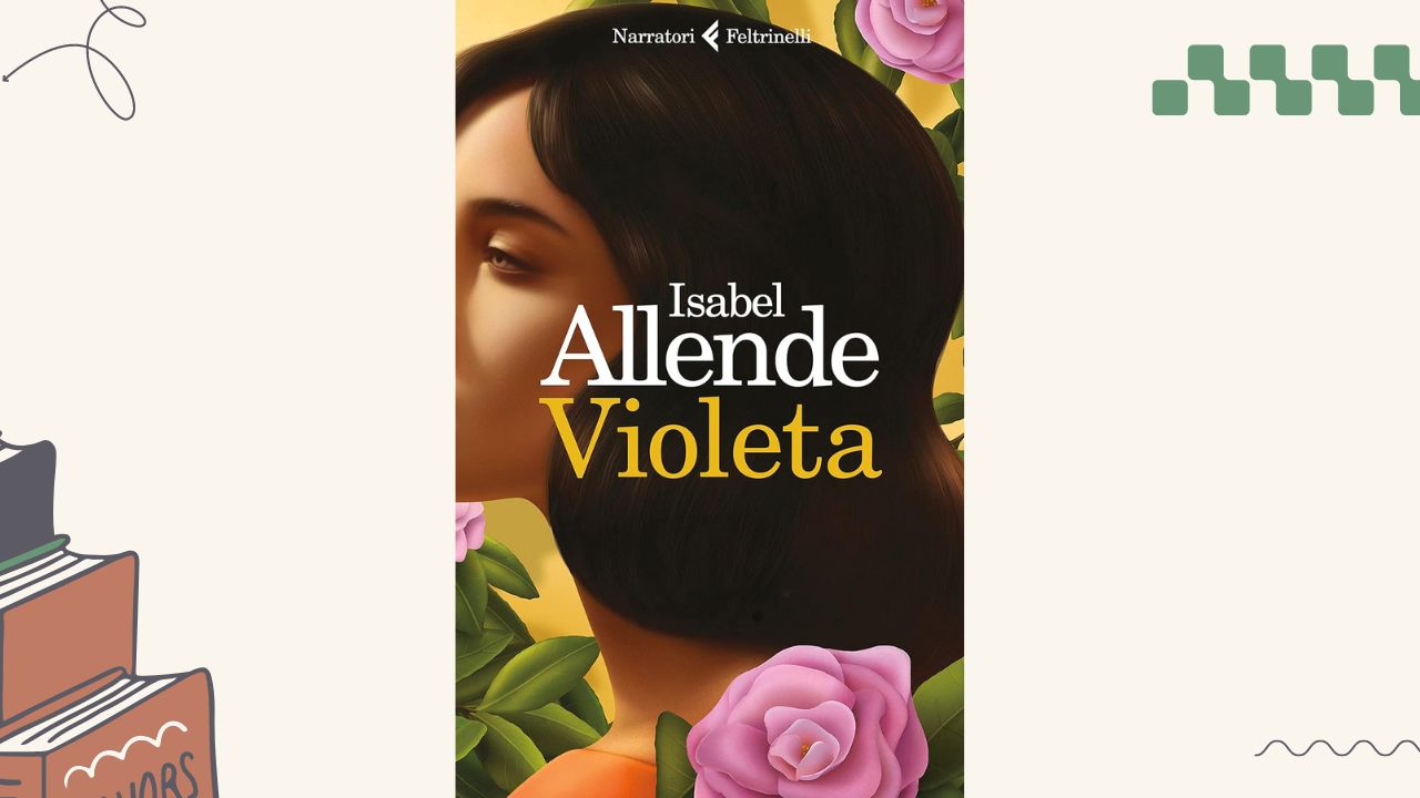Violeta: recensione del romanzo di Isabel Allende