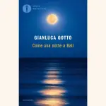 Come una notte a Bali: recensione del libro di Gianluca Gotto