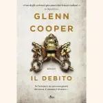 Il debito, le avventure di Cal Donovan: recensione del libro di Glenn Cooper