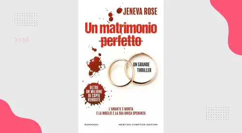 Un matrimonio perfetto: recensione del thriller di Jeneva Rose
