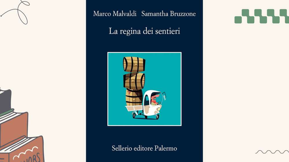 La regina dei sentieri: la trama del noir di Marco Malvaldi e Samantha Bruzzone