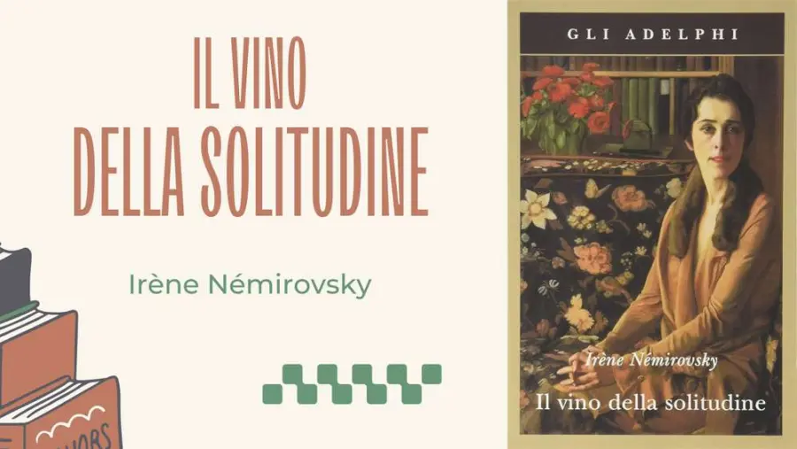 Il vino della solitudine, di Irène Némirovsky: la frase sulla felicità nelle piccole cose