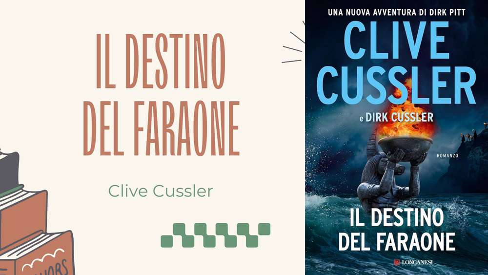 Il destino del faraone, le avventure di Dirk Pitt: recensione del libro