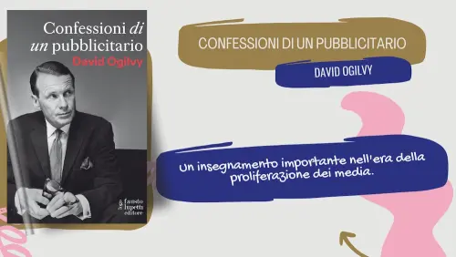 Confessioni di un pubblicitario: recensione del libro di David Ogilvy