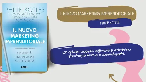 Il nuovo marketing imprenditoriale: recensione del libro di Philip Kotler