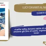 Lucy davanti al mare, di Elizabeth Strout: un nemico invisibile e il valore del tempo