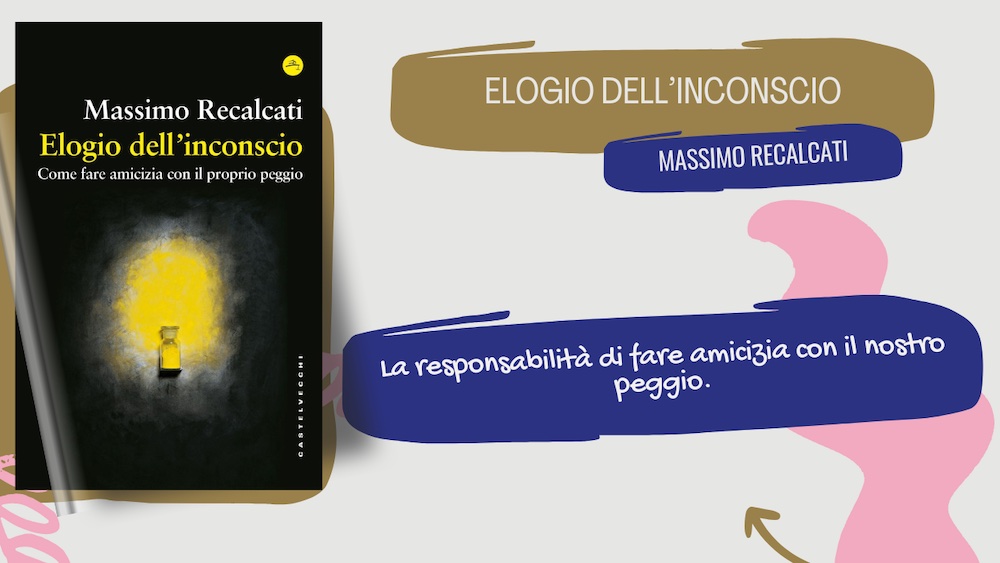 Elogio dell'inconscio: Massimo Recalcati esamina l'origine dei desideri nascosti