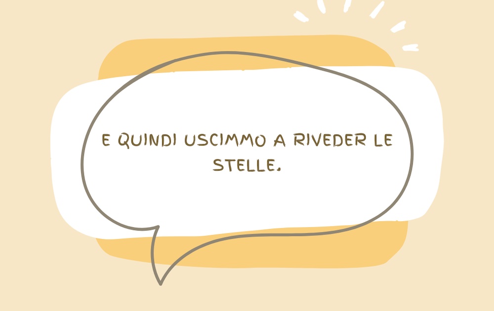 E quindi uscimmo a riveder le stelle: il significato del celebre verso della Divina Commedia