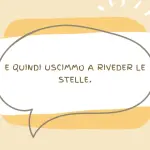 E quindi uscimmo a riveder le stelle: il significato del celebre verso della Divina Commedia