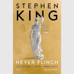 Never flinch, la lotteria degli innocenti: recensione del romanzo di Stephen King