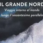Il grande Nord di Malachy Tallack, un viaggio straordinario: recensione del libro