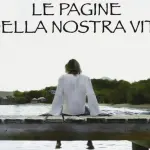 Le pagine della nostra vita: recensione del romanzo di Nicholas Sparks