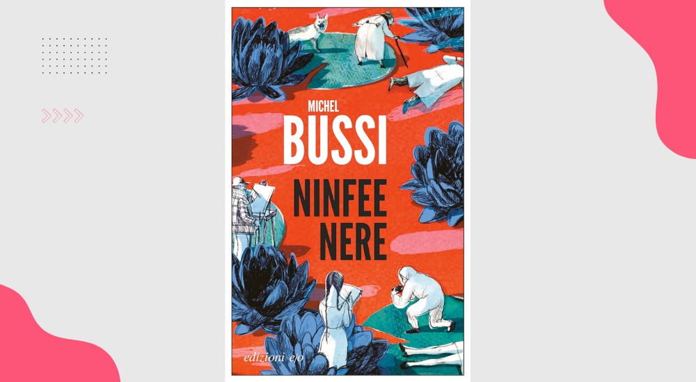 Ninfee nere: recensione del romanzo di Michel Bussi