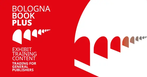 BolognaBookPlus: arriva la quarta edizione tra 8 e 11 aprile