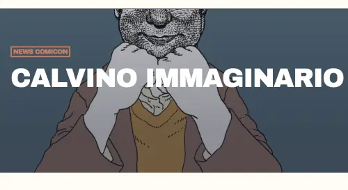 Il Comicon arriva a Berlino con la mostra su Italo Calvino