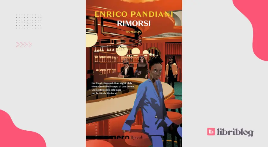 Rimorsi, di Enrico Pandiani: recensione del romanzo