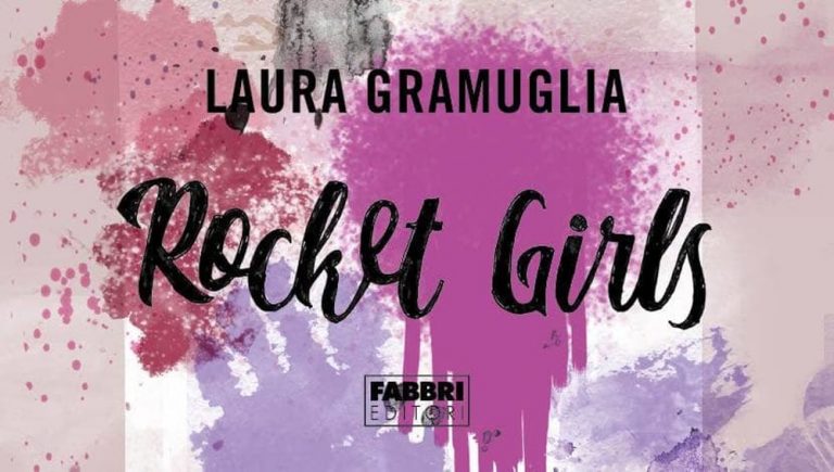 Rocket Girls: storie di ragazze che hanno alzato la voce - LibriBlog -  Novità e recensioni
