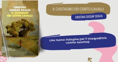 Il castagno dei cento cavalli di Cristina Cassar Scalia